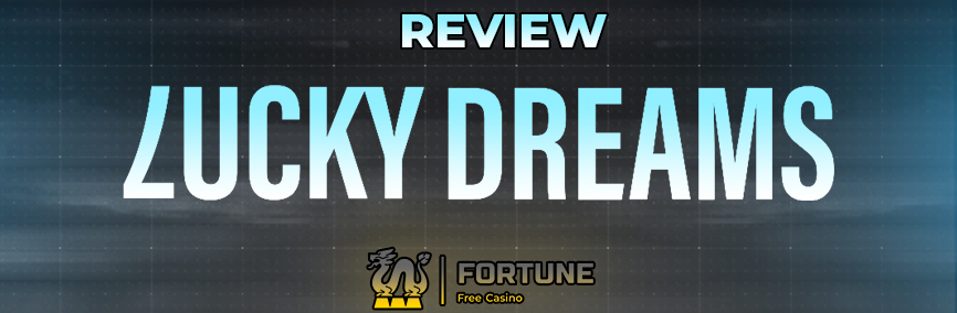 Bewertung von LuckyDreams - fortunefreecasino