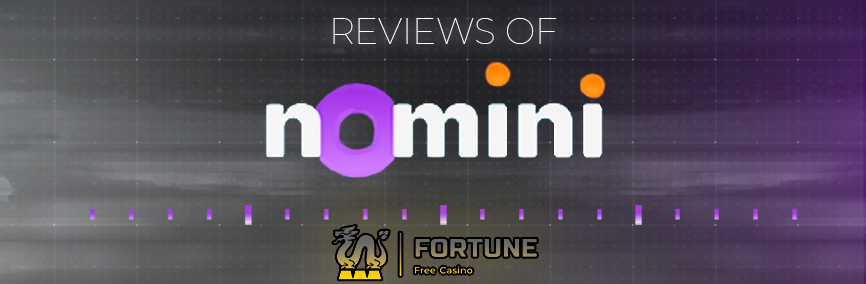 Bewertungen von Nomini Casino - fortunefreecasino