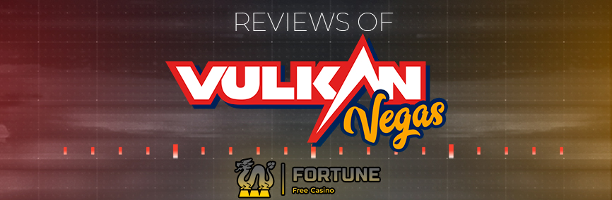 Bewertungen von VulkanVegas - fortunefreecasino